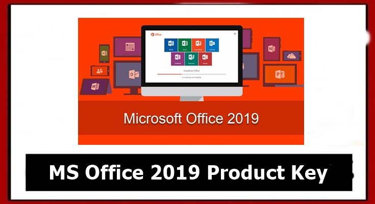 Microsoft Office 2019 Product Key for free